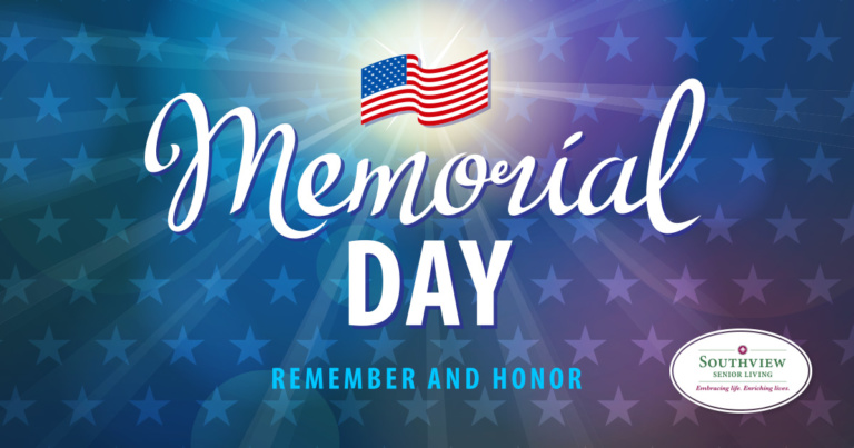 Happy Memorial Day from Southview Senior Living
